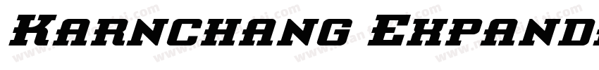 Karnchang ExpandedBoldItalic字体转换